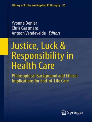 cover image of Justice, Luck & Responsibility in Health Care